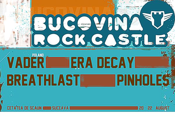 Primele trupe anuntate la Bucovina Rock Castle
